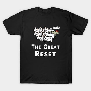 The Great Reset T-Shirt